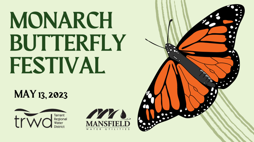 Mansfield Monarch Festival | Save Tarrant Water